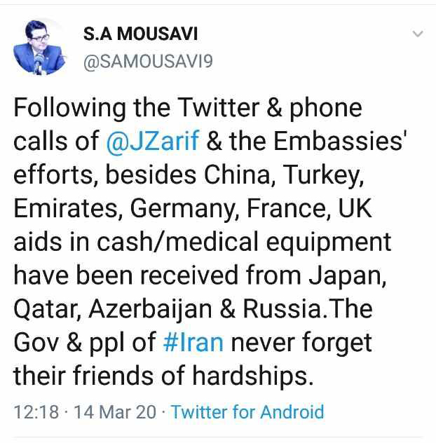 موسوی در پیامی توییتری: دولت و مردم ایران هرگز دوستان دوران سختی را فراموش نمی‌کنند