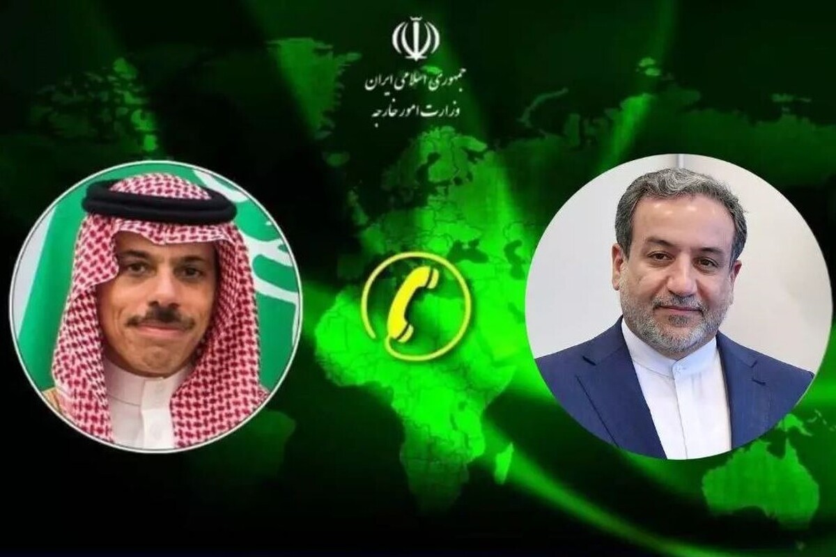 گفت‌وگوی تلفنی وزیر خارجه عربستان با عراقچی