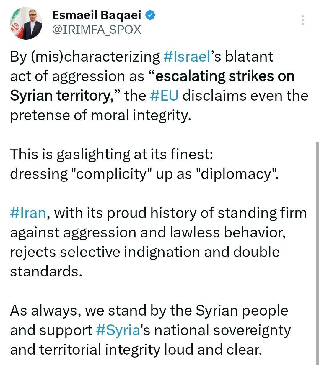 سخنگوی وزارت امور خارجه: با صدای بلند از حاکمیت ملی و تمامیت ارضی سوریه حمایت می‌کنیم