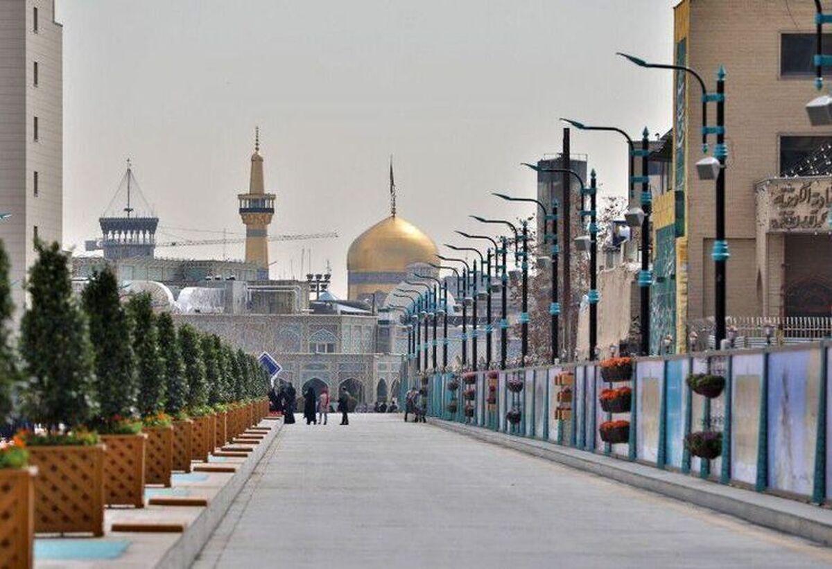 اعتبار ۸۰ میلیارد تومانی برای گذر‌های تشرف به حرم مطهر امام رضا(ع) در سال ۱۴۰۴