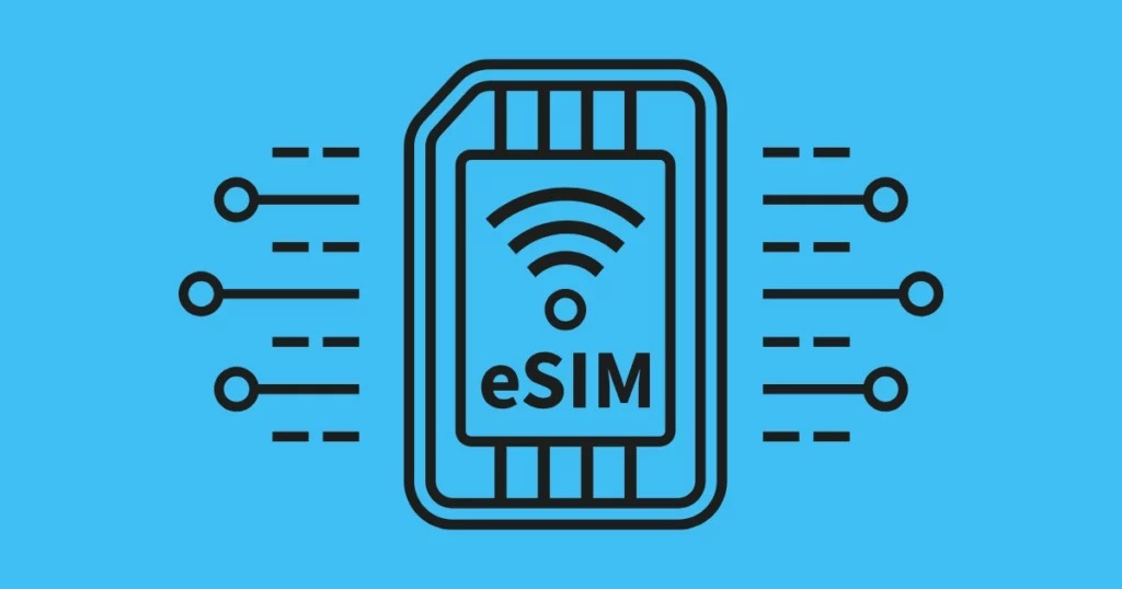 eSIM یا سیم کارت الکترونیکی چیست؟