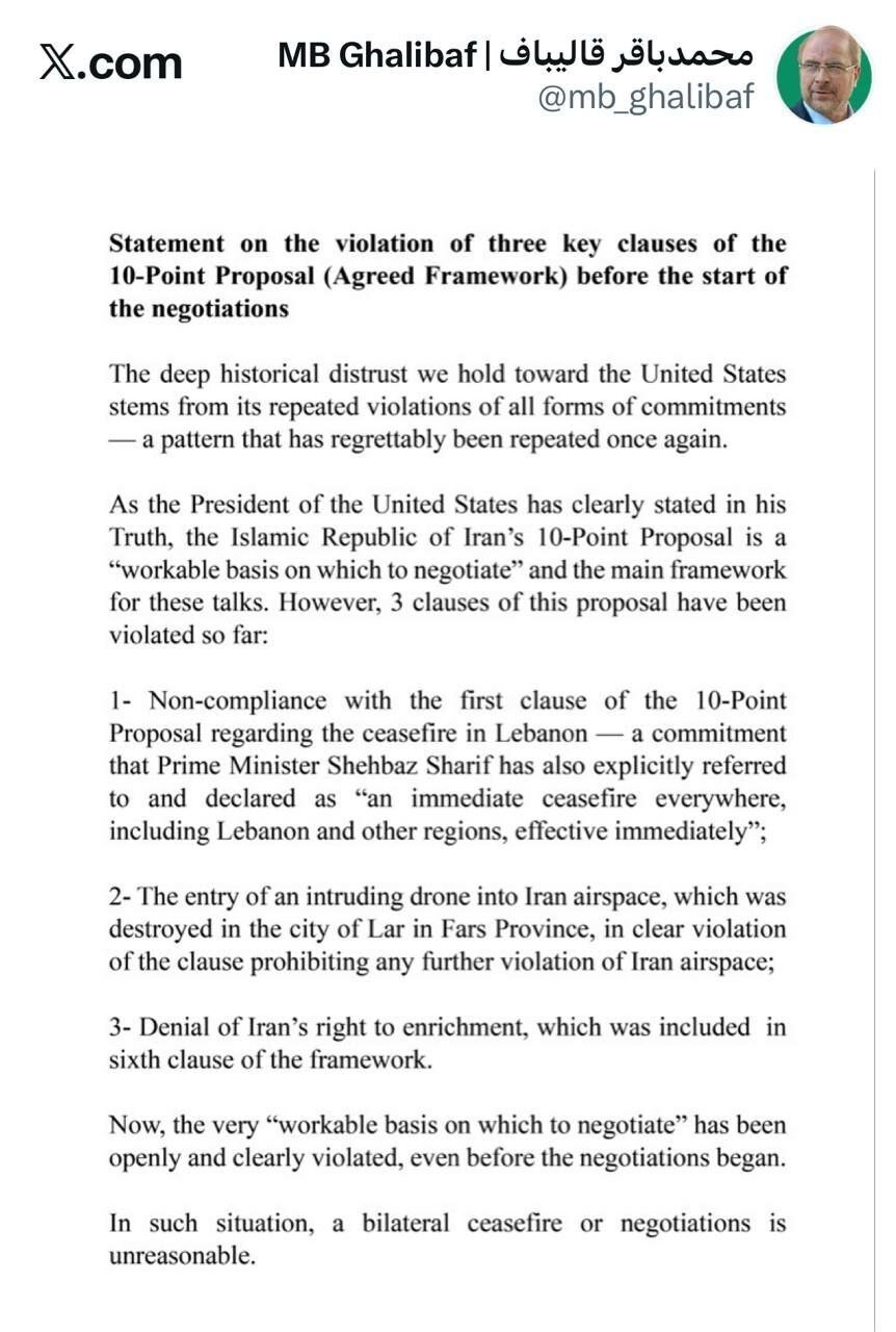 قالیباف: پس از ۳ نقض کلیدی چارچوب مورد تواقق، آتش‌بس و مذاکره بی‌معناست