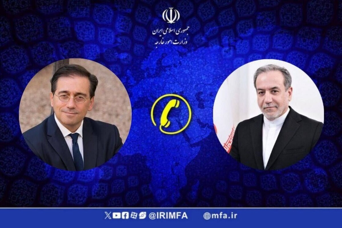 گفتگوی تلفنی وزرای خارجه ایران و اسپانیا | عراقچی: مواضع اسپانیا در دفاع از حقوق انسانی هیچگاه فراموش نخواهد شد