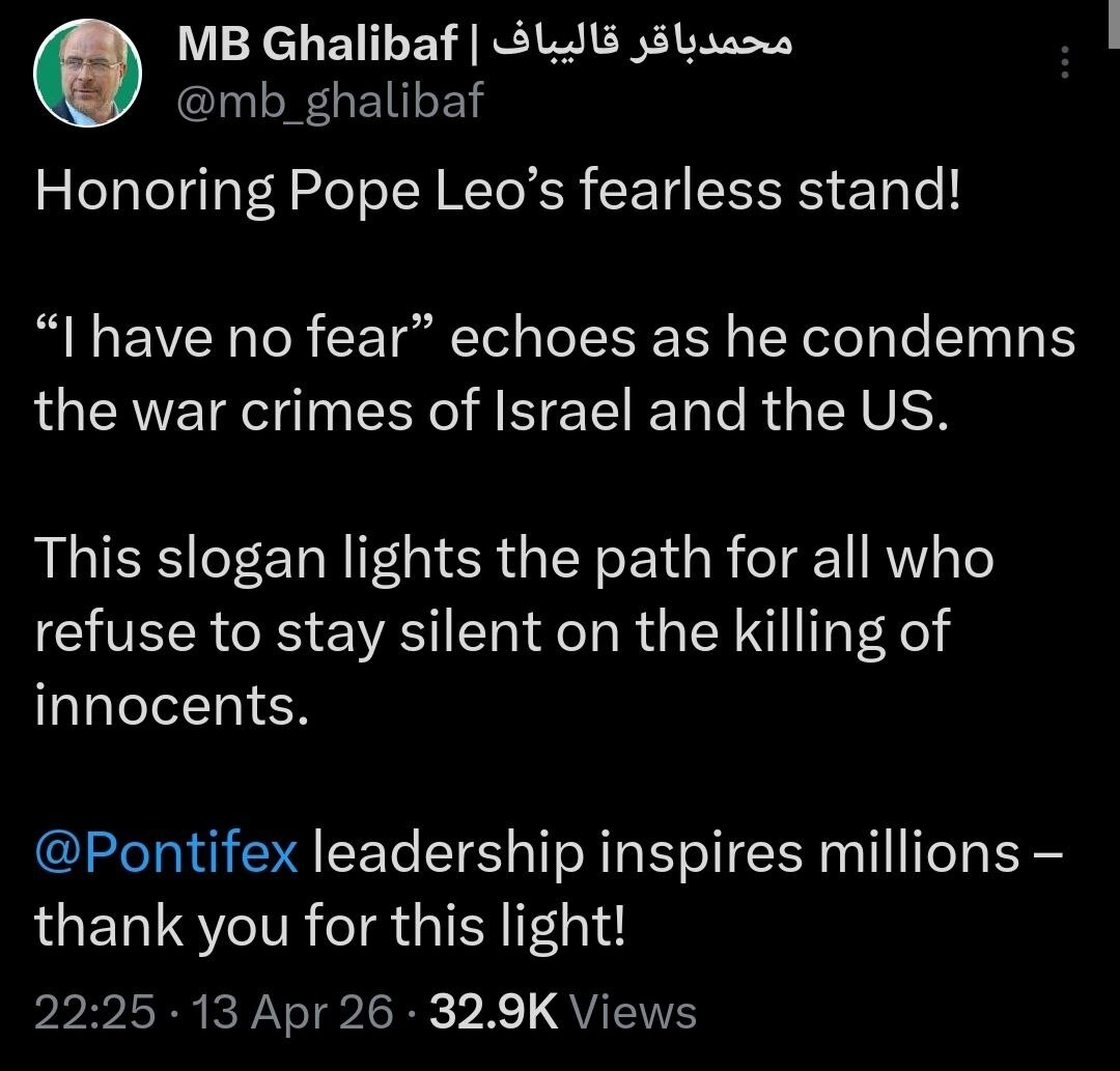 قدردانی قالیباف از ایستادگی شجاعانهٔ پاپ لئو در برابر جنایت‌های جنگی آمریکا و رژیم اسرائیل