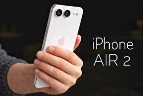 آیفون ایر ۲ با تغییرات کلیدی در راه است | جزئیات جدید از آیفون‌های ۲۰۲۷