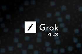 مدل هوش مصنوعی Grok ۴.۳ رونمایی شد + ویژگی‌ها