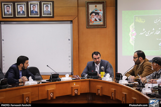 نشست خبری مدیرعامل شرکت قطارشهری مشهد / عکس: فرنوش فرشچی / شهرآرا