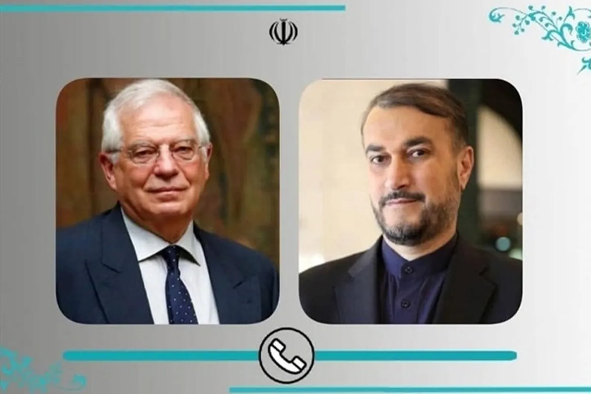 وزیر خارجه در تماس با بورل: زمان اتخاذ تدابیر تنبیهی علیه اسرائیل رسیده است