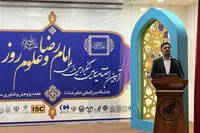 معاون علمی رئیس جمهور: علم امام رضا(ع) مدام در حال زایندگی است و تمامی ندارد