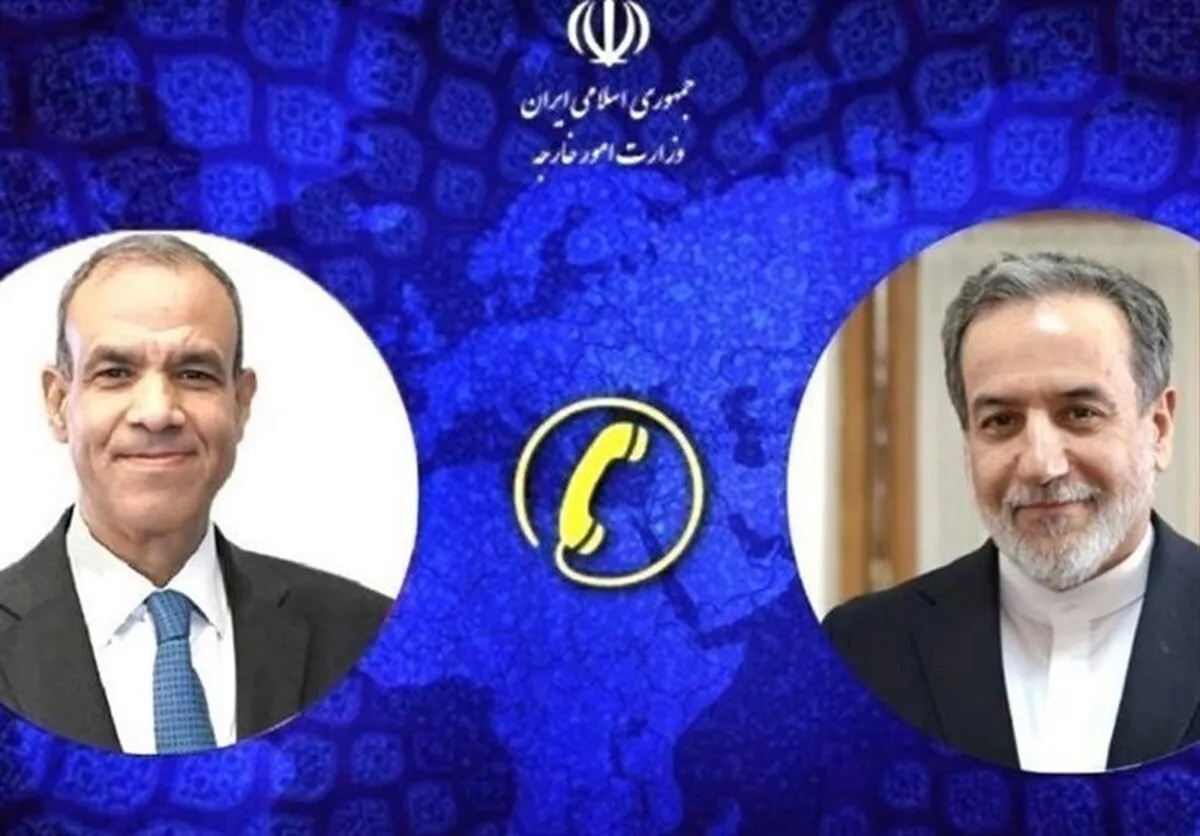 عراقچی و همتای مصری تلفنی گفت‌و‌گو کردند