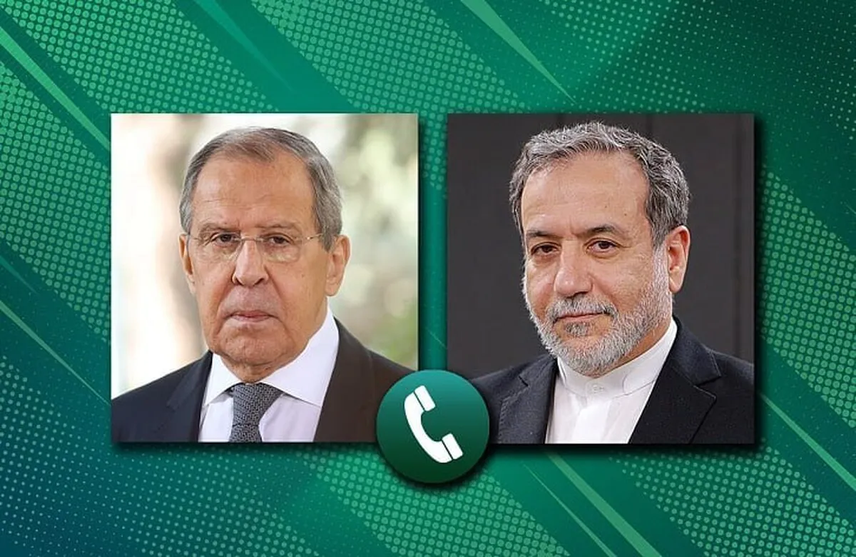 گفت‌وگوی تلفنی عراقچی و لاوروف (۲۶ آبان ۱۴۰۴)