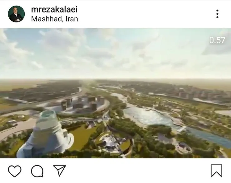 پست اینستاگرامی شهردار مشهد درباره پروژه رودپارک