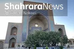 سفری کوتاه در قاب تصویر | شرق خراسان؛ از مزار شیخ احمد جام تا مدرسه غیاثیه خرگرد