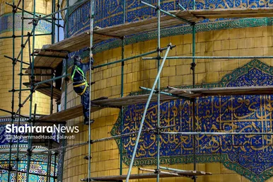 شست و شوی گنبد منور رضوی در آستانه سال نو و ماه مبارک رمضان