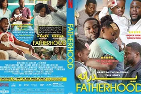 درباره فیلم سینمایی &laquo;پدرانگی&raquo; (fatherhood)