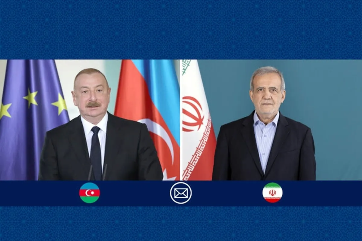 پزشکیان روز ملی جمهوری آذربایجان را به الهام علی‌اف تبریک گفت