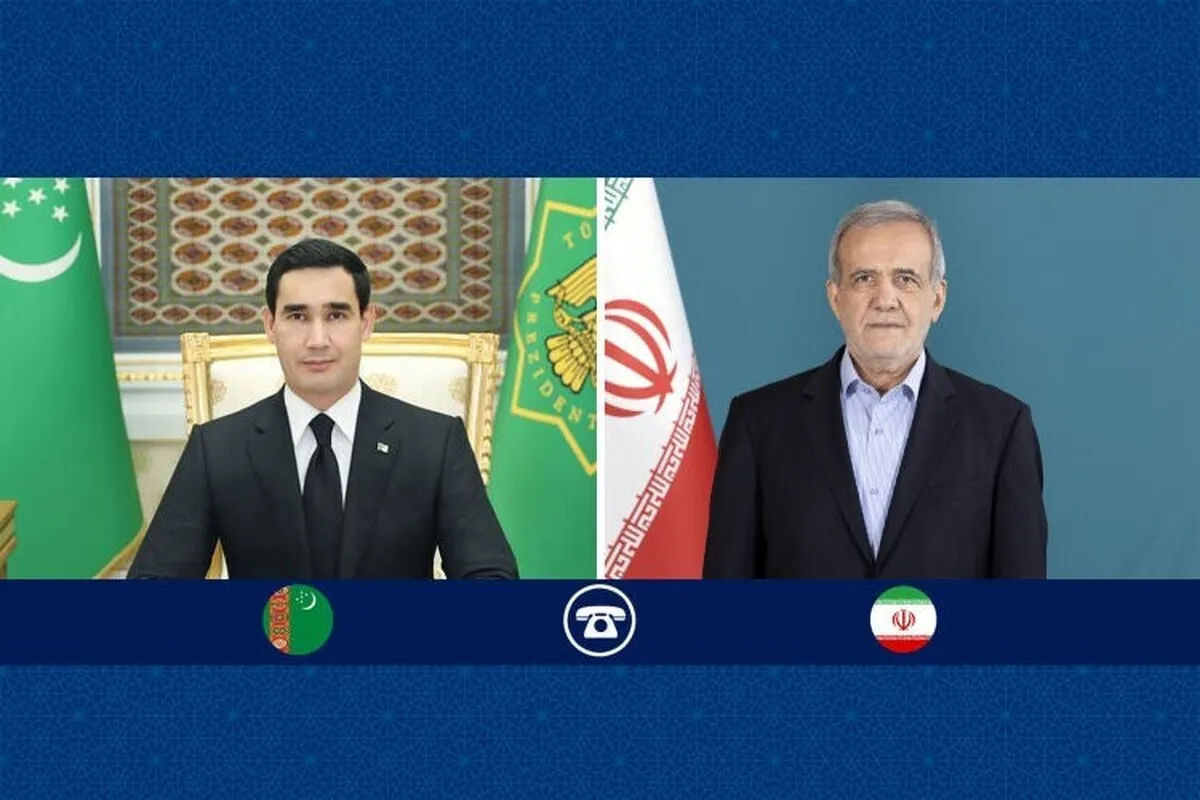 گفت‌وگوی تلفنی رؤسای جمهور ایران و ترکمنستان به‌مناسبت عید قربان (۱۵ خرداد ۱۴۰۴)