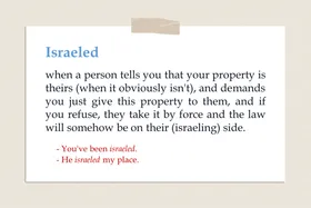 واژهٔ &rdquo;Israeled&ldquo; به چه معنی است؟ | رو بدهی، آستر را هم می&zwnj;خواهند!