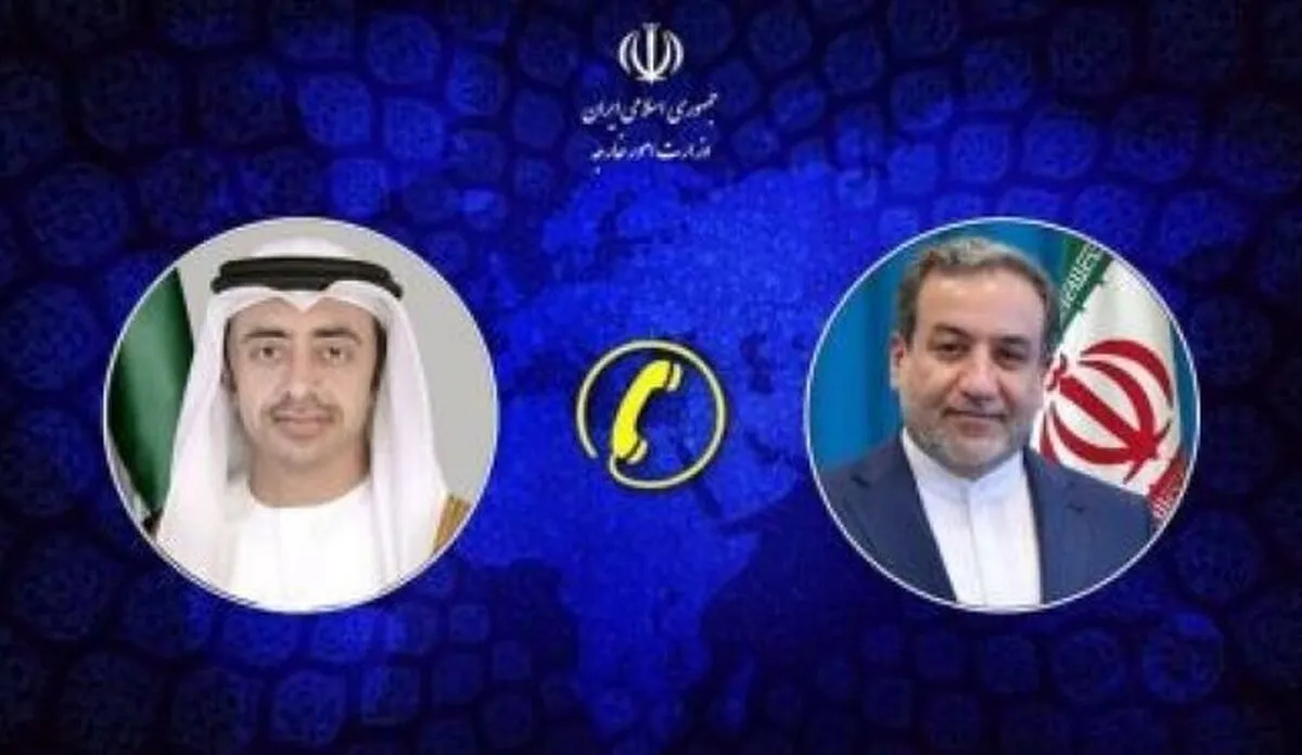 گفت‌وگوی تلفنی عراقچی با همتای اماراتی | برای جلوگیری از هرگونه شرارت و دخالت خارجی آماده‌ایم