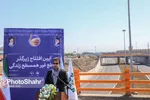 فاز اول پروژه تقاطع غیر همسطح زندگی (مصلی) به بهره برداری رسید