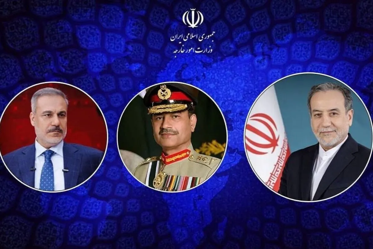 رایزنی عراقچی با وزیر خارجه ترکیه و فرمانده ارتش پاکستان درباره تحولات منطقه